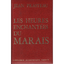 Les heures enchantées du marais