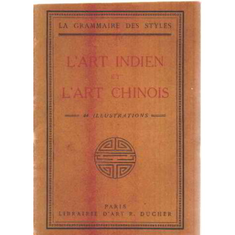 L'art indien et l'art chinois