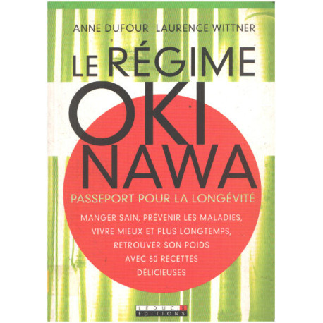 Le régime Okinawa : Passeport pour la longévité