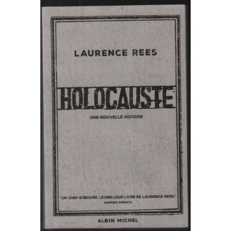 Holocauste: Une nouvelle histoire