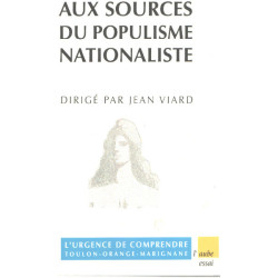 Aux sources du populisme nationaliste : L'Urgence de comprendre...