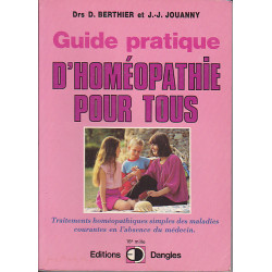 Guide pratique d'homeopathie pour tous. traitements homéopathiques...