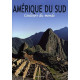 Amérique du Sud : Couleurs du monde