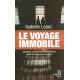 Le voyage immobile