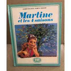 Martine numéro 11 : Martine et les 4 saisons: Martine et les...