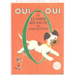 Oui-oui et le chien qui saute