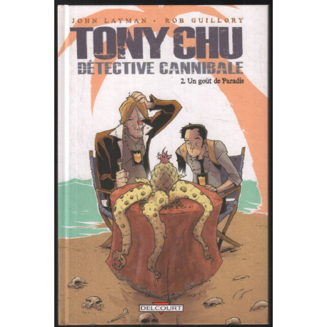 TONY CHU détective cannibale n° 2 : un goût de paradis