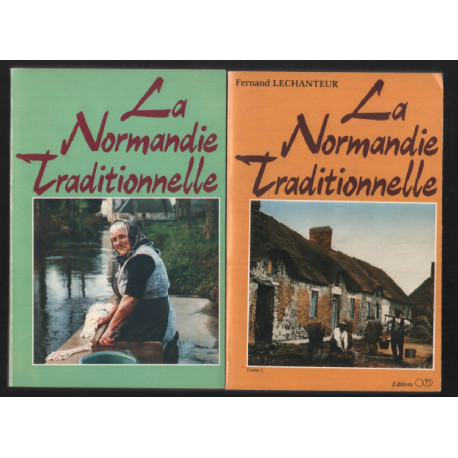 La normandie traditionnelle (complet en 2 tomes)