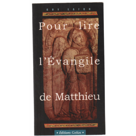 Pour lire l'Evangile de Matthieu