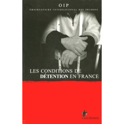 Les conditions de détentions en France - Rapport 2005