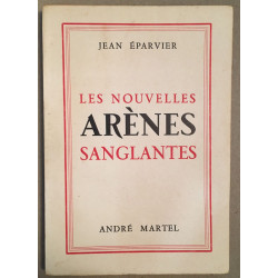 Les nouvelles arènes sanglantes