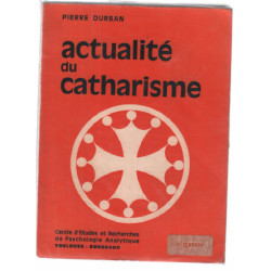 Actualité du catharisme