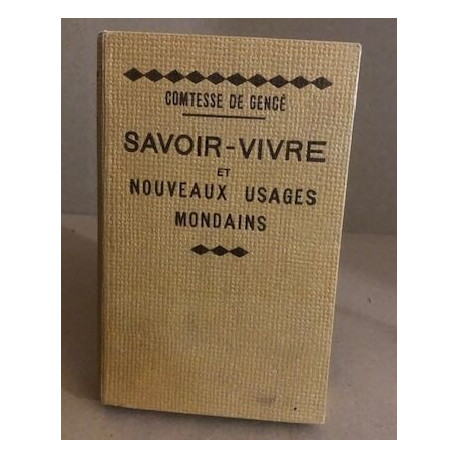 Savoir-vivre et nouveaux usages mondains