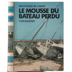 Le mousse du bateau perdu