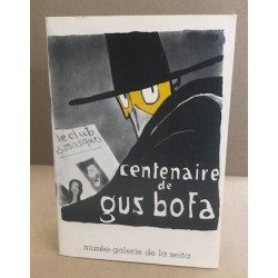 Centenaire de Gus Bofa