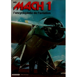 Mach 1 / l'encyclopédie de l'aviation n° 80