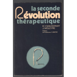 La seconde révolution thérapeutique