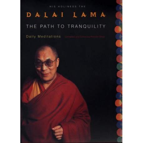 The Path to Tranquility ( dalai lama )