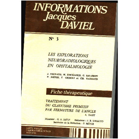 Informations jacques daviel n° 3 / les explorations...