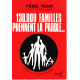 130 000 familles prennent la parole