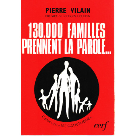 130 000 familles prennent la parole