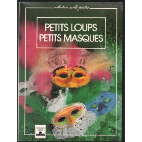 Petits loups petits masques