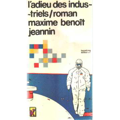 L'adieu des industriels