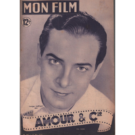 Amour et Cie / revue mon film n° 197 georges guétary