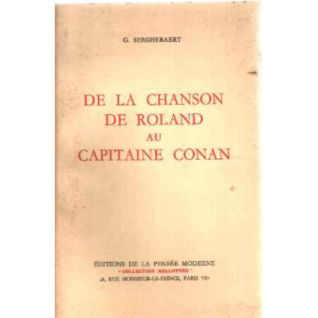 De la chanson de roland au capitaine conan