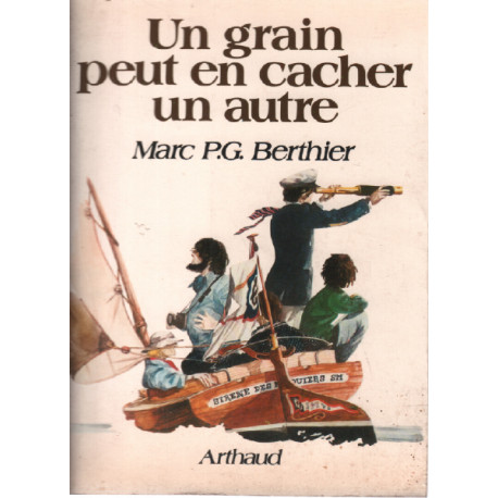 Un grain peut en cacher un autre