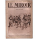 Revue le miroir n° 46 et 47 / documents photographies relatifs à...