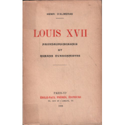 Louis XVII / fauxdauphinomanie et romans évasionnistes