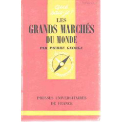 Les grands marches du monde