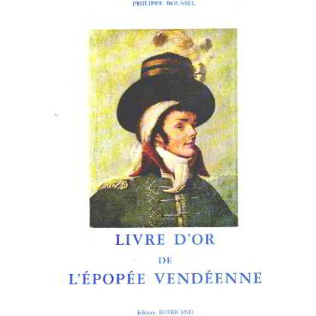 Livre d'or de l'épopée vendéenne