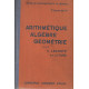 Arithmétique algèbre géométrie