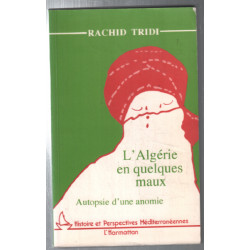 L'Algérie en quelques maux ou L'autopsie d'une anomie : essai