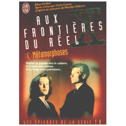 The X Files Tome 6 : Métamorphoses