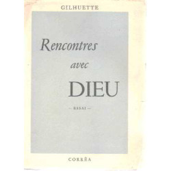 Rencontres avec dieu