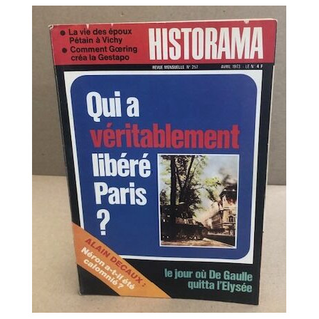 Historama n° 257 / qui a véritablement libéré paris