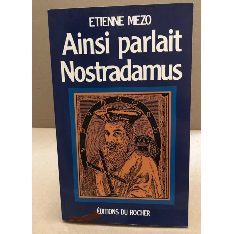 Ainsi parlait Nostradamus