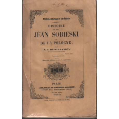 Histoire du roi jean sobieski et de la pologne