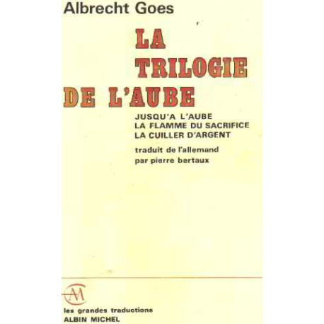 La trilogie de l'aube