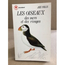 Les oiseaux des mers et des rivages