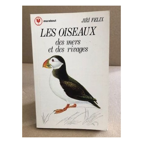 Les oiseaux des mers et des rivages