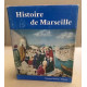 Histoire de marseille