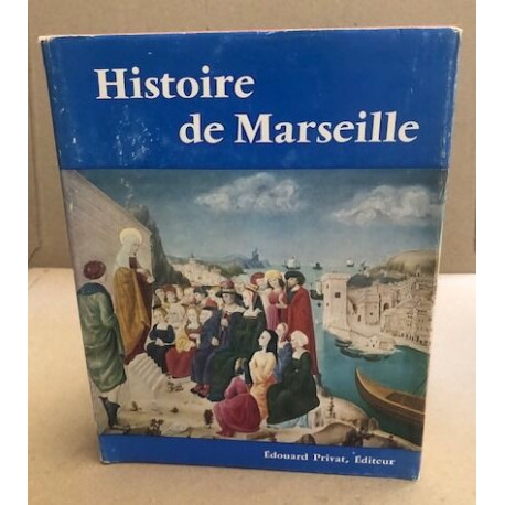 Histoire de marseille