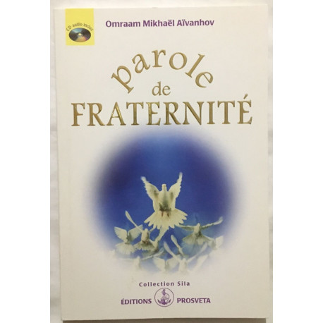 Parole de fraternité (livre + CD inclus)