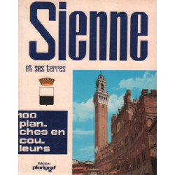 Sienne et ses terres