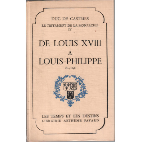 De louis XVIII à louis philippe