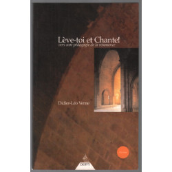 Lève-toi et Chante ! Vers une pédagogie de la résonnance (CD audio...